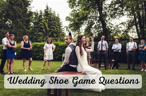 255 Best Wedding Shoe Game Questions (+ Rules + Printable).